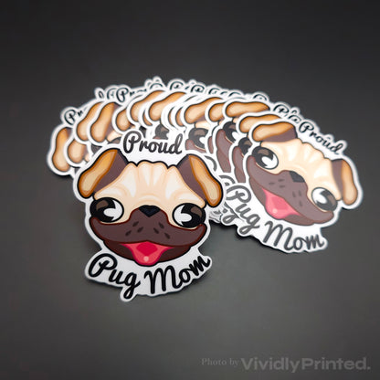 Die-cut Pug Mom stickers with a cartoon pug design